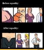 Before equalityAfter equality_ it _ funny pictures _ funny ___.jpg