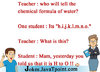 Teacher Student Jokes_ Teacher _ who will tell the ch ___(1).jpg